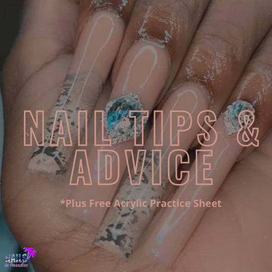 Nail Tips & Advice